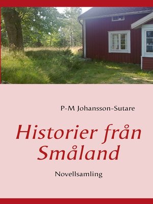 cover image of Historier från Småland